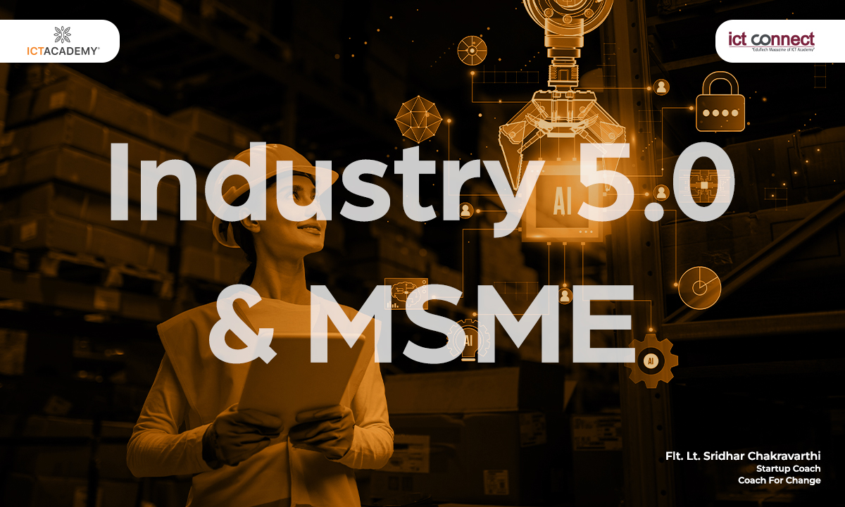 Industry 5.0 and MSME