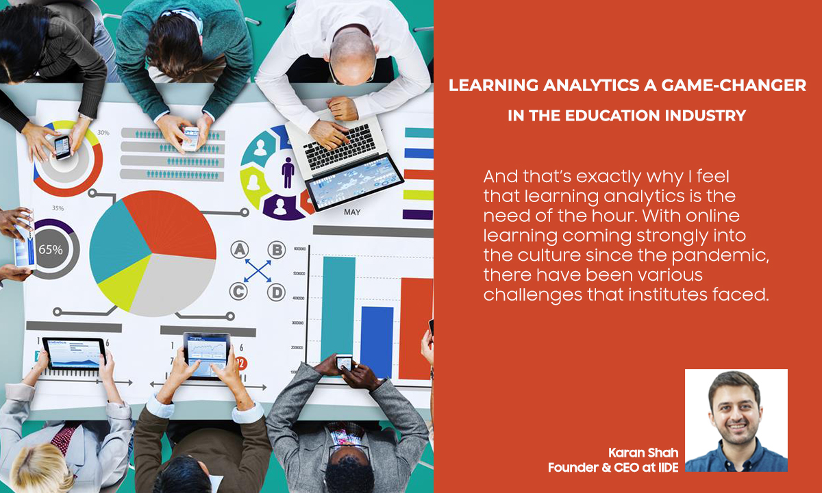 Learning Analytics: A Game-Changer in The Education Industry