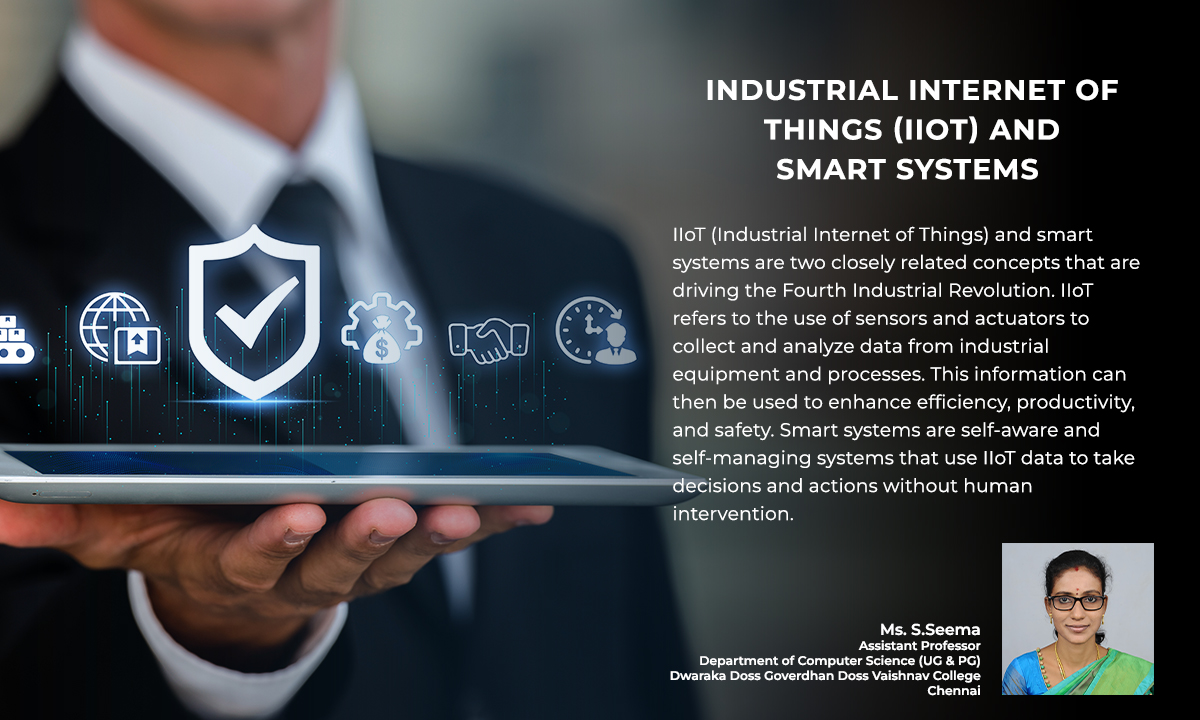 Industrial Internet of Things (IIOT) and Smart Systems