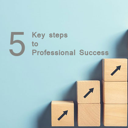 5-Key-Steps-to-Professional-Success
