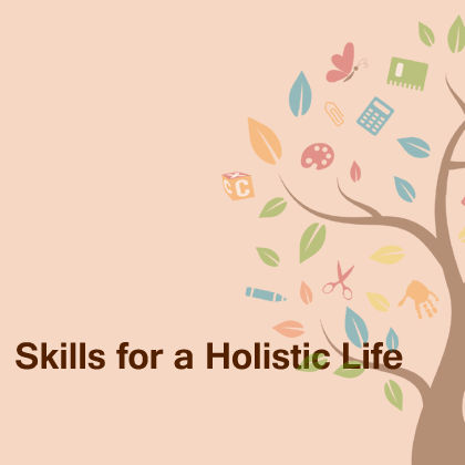 Skills-for-a-Holistic-Life