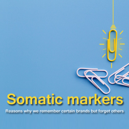 Somatic-markers-Reasons-why-we-remember-certain-brands-but-forget-others