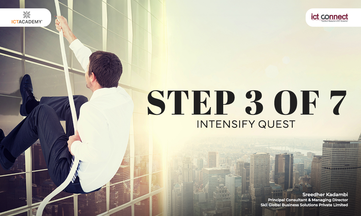 Step 3 of 7 -Intensify Quest