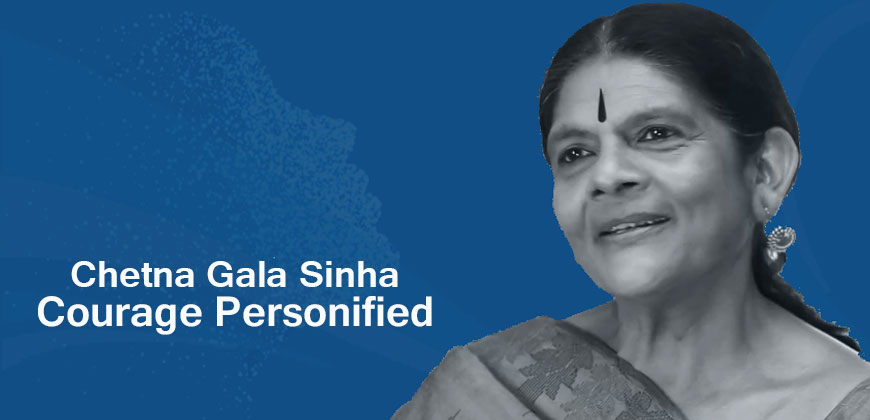 Chetna-Gala-Sinha-Courage-Personified