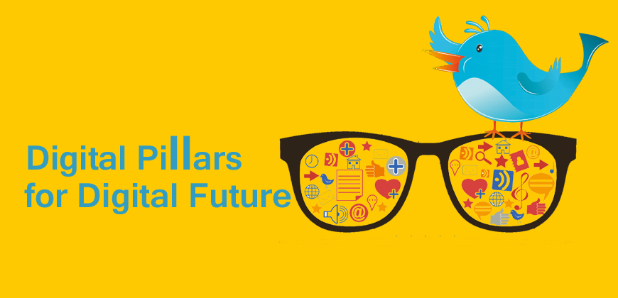 Digital Pillars for Digital Future