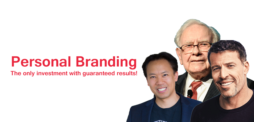 Personal Branding: The Only Investment with Guaranteed Results!