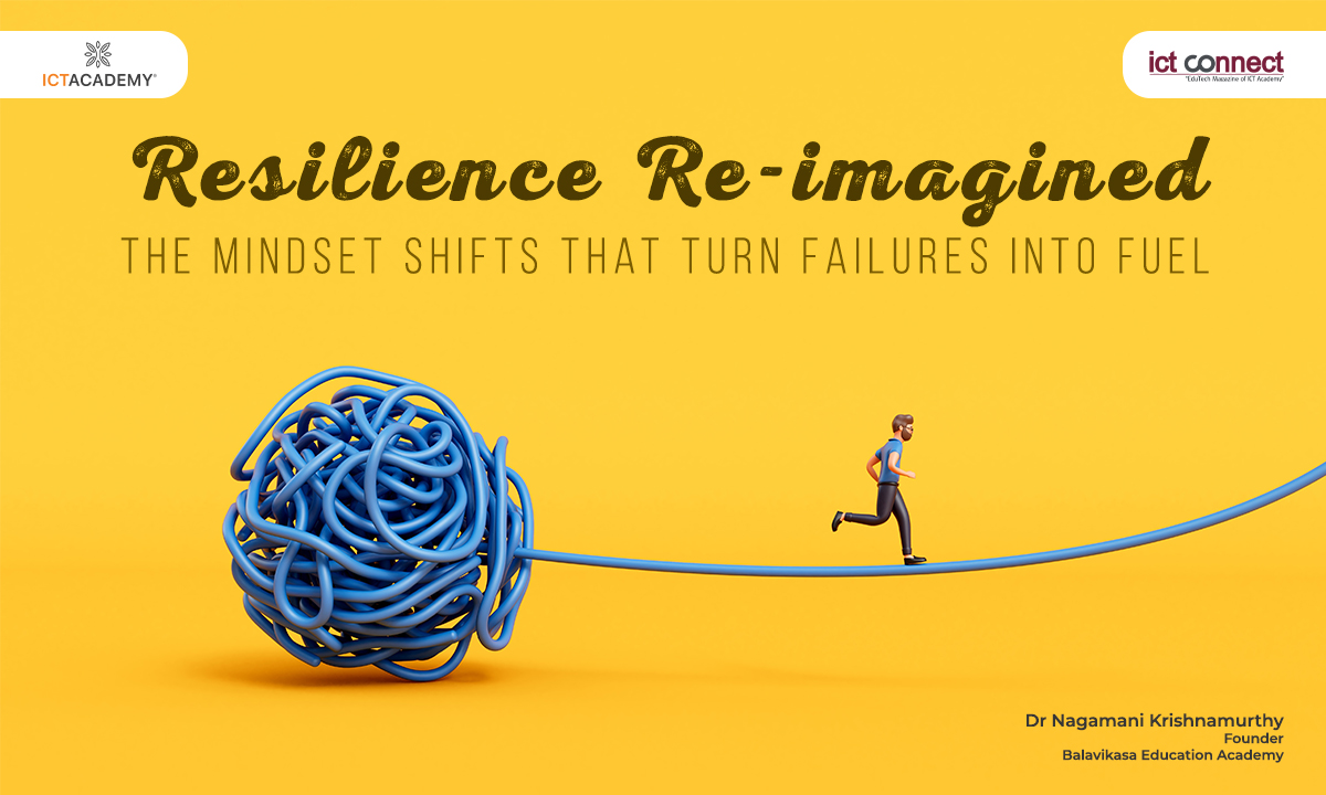 resilience-re-imagined-the-mindset-shifts-that-turn-failures-into-fuel