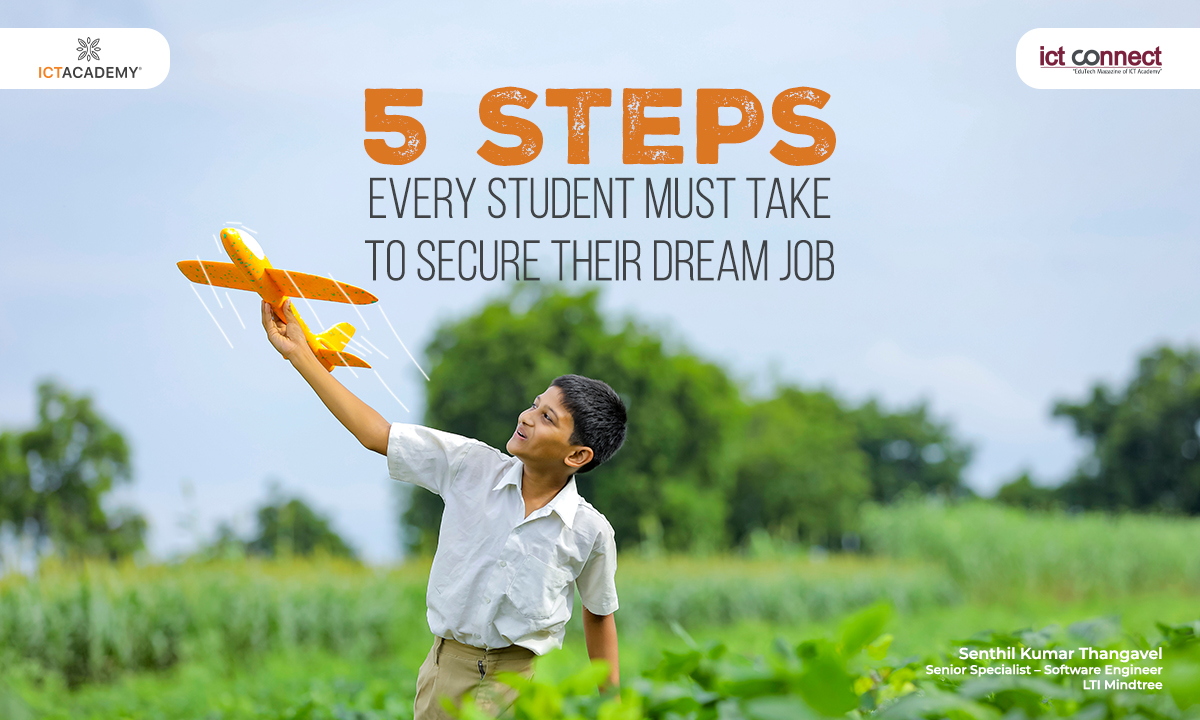 5-steps-every-student-must-take-to-secure-their-dream-job