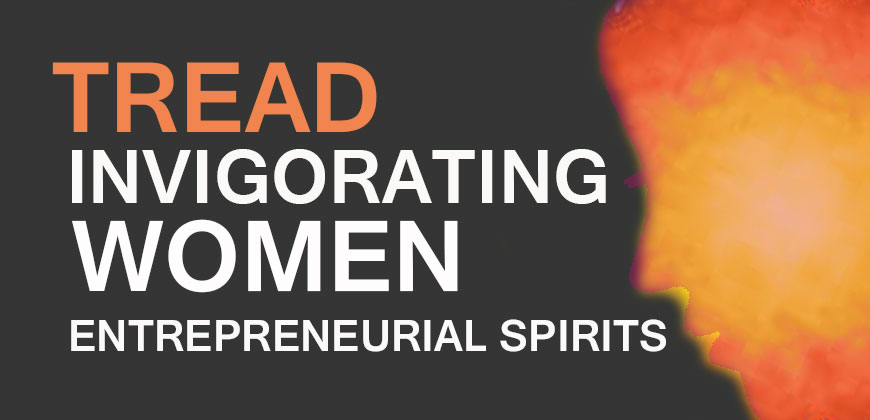 TREAD-Invigorating-Women-Entrepreneurial-Spirits