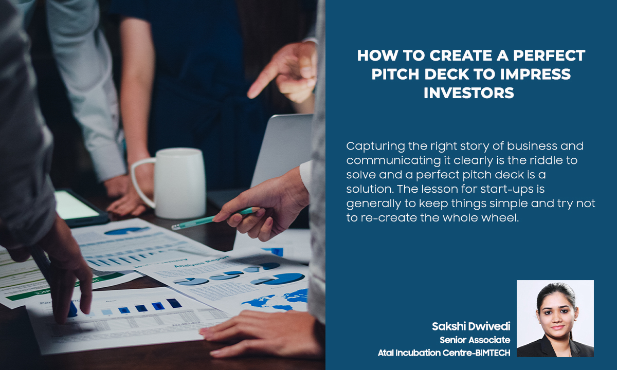 How to Create a Perfect Pitch Deck to Impress Investors?
