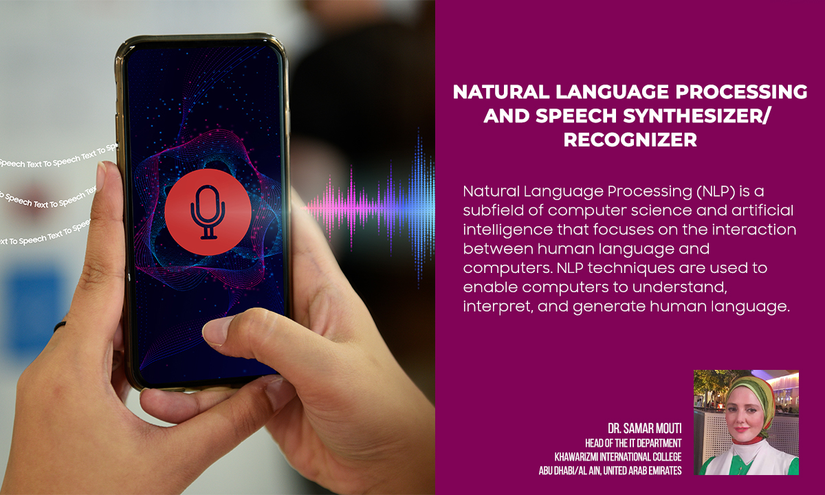 Natural Language Processing and Speech Synthesizer or Recognizer