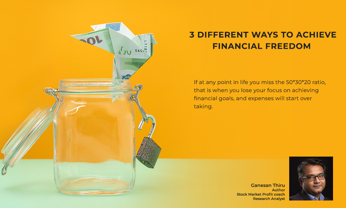 3-different-ways-to-achieve-financial-freedom