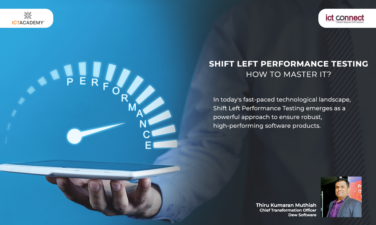 Shift Left Performance Testing – How to Master it