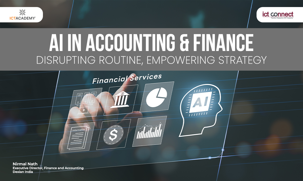 AI in Accounting & Finance: Disrupting Routine, Empowering Strategy