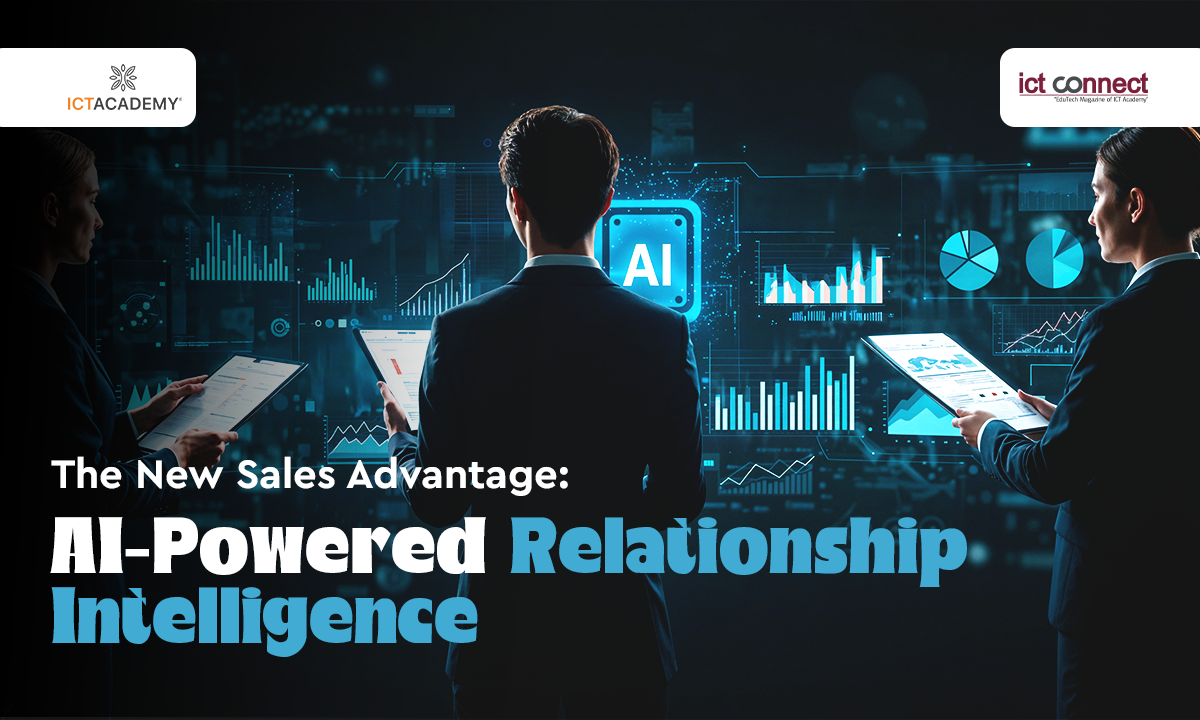 The New Sales Advantage: AI-Powered Relationship Intelligence