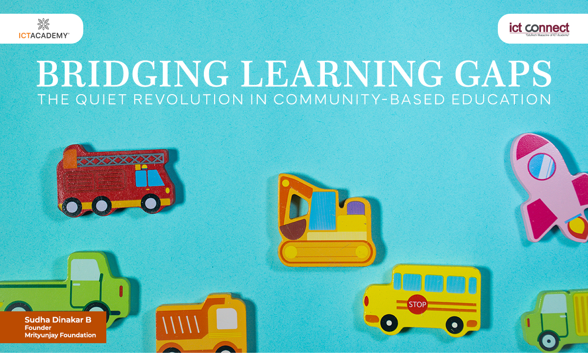 Bridging Learning Gaps: The Quiet Revolution in Community-Based Education