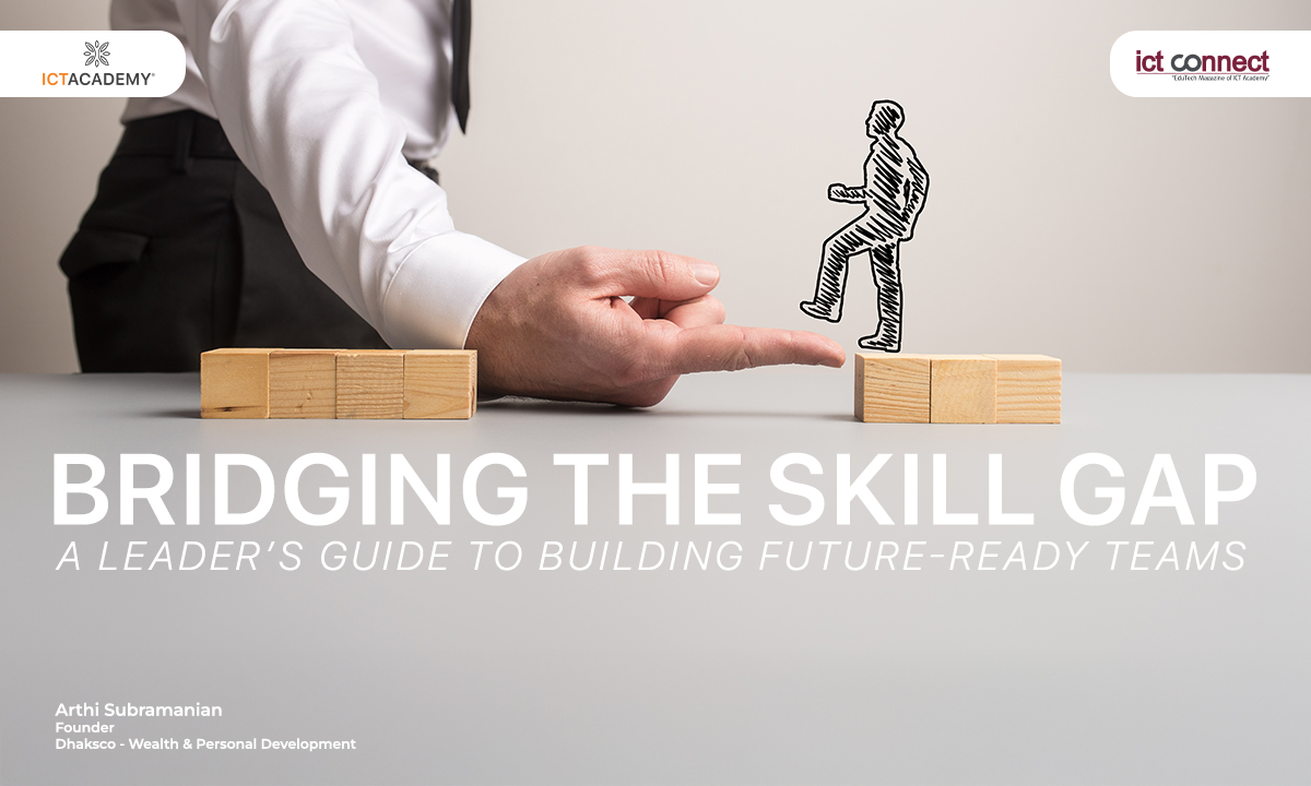bridging-the-skill-gap-a-leader-guide-to-building-future-ready-teams