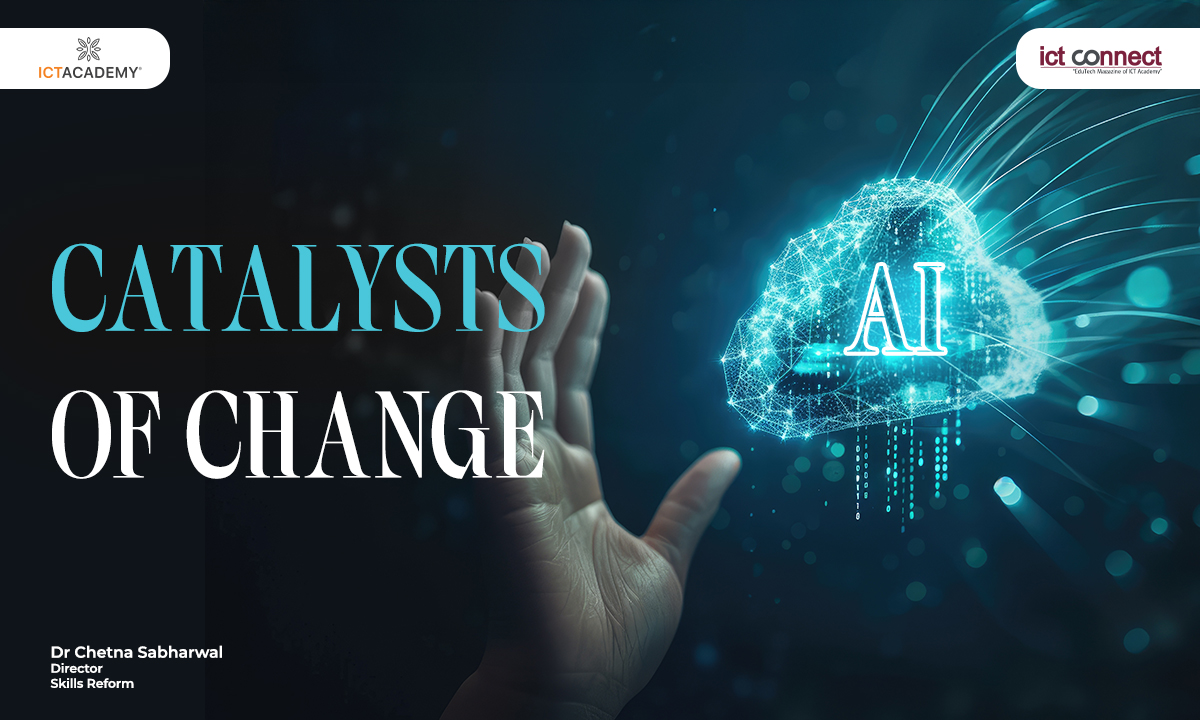 Catalysts of Change: Building Purposeful Leadership in a Digital World