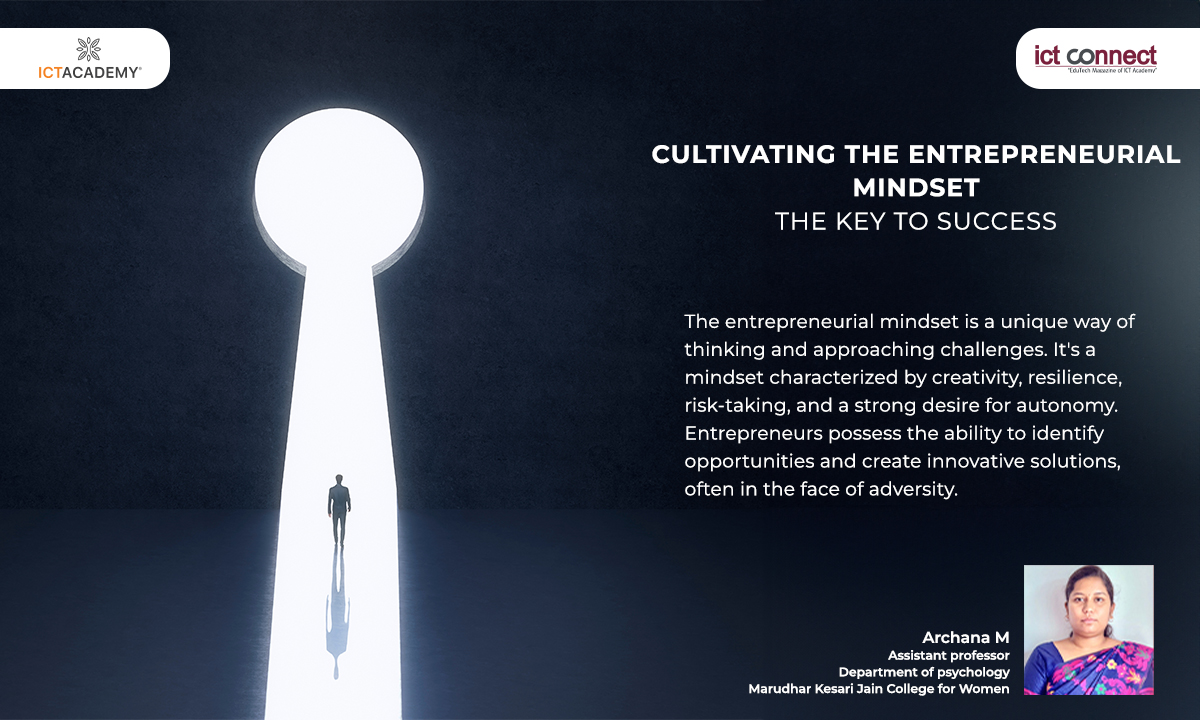 Cultivating The Entrepreneurial Mindset: The Key to Success