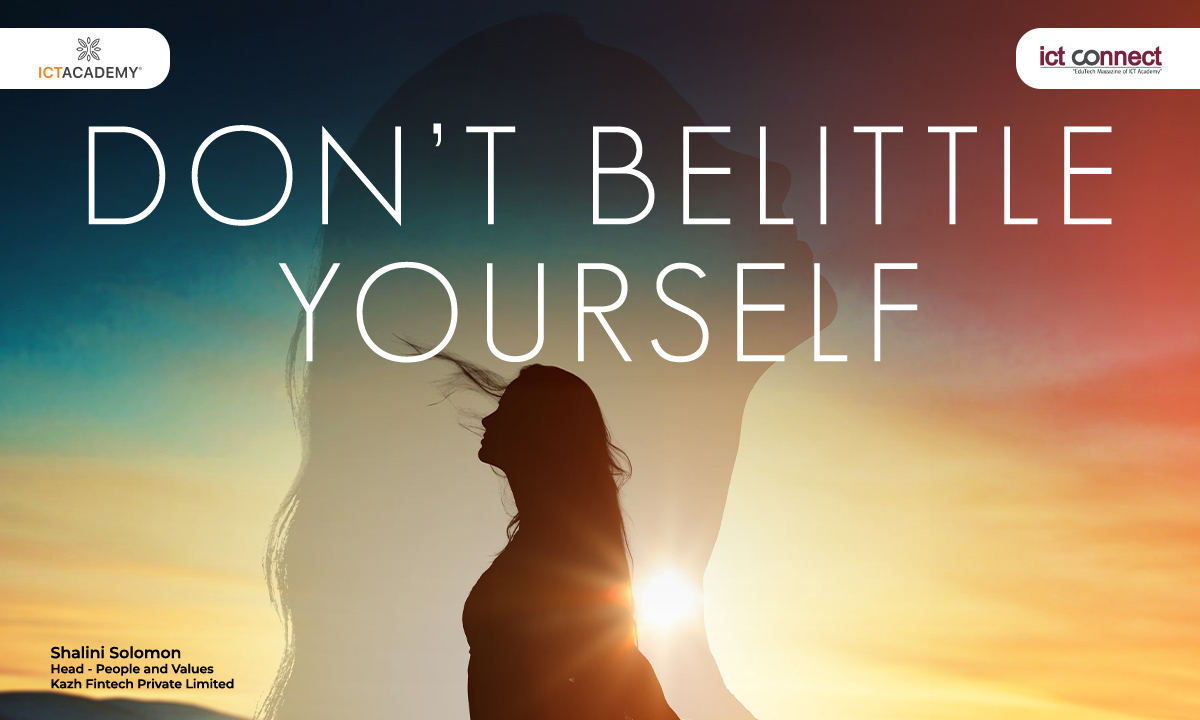 Don’t Belittle Yourself