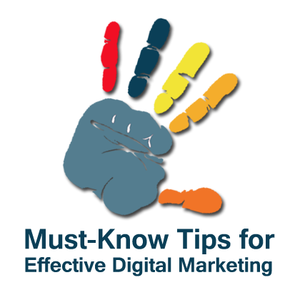 5 Must-Know Tips for Effective Digital Marketing 