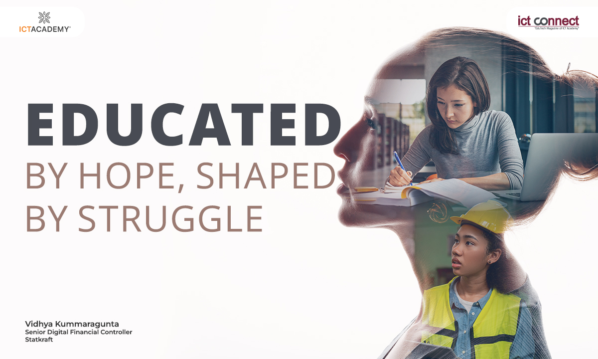 Educated by Hope, Shaped by Struggle: A Learning Journey for Today’s Students