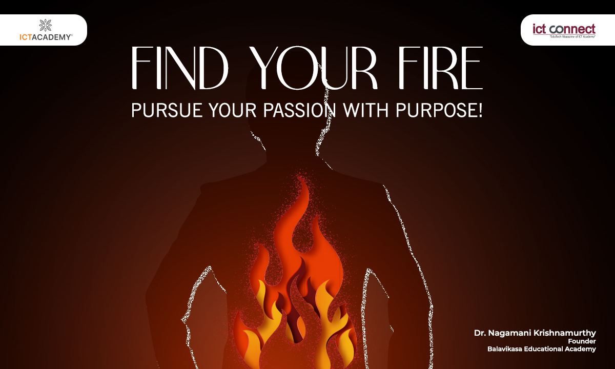 find-your-fire-pursue-your-passion-with-purpose