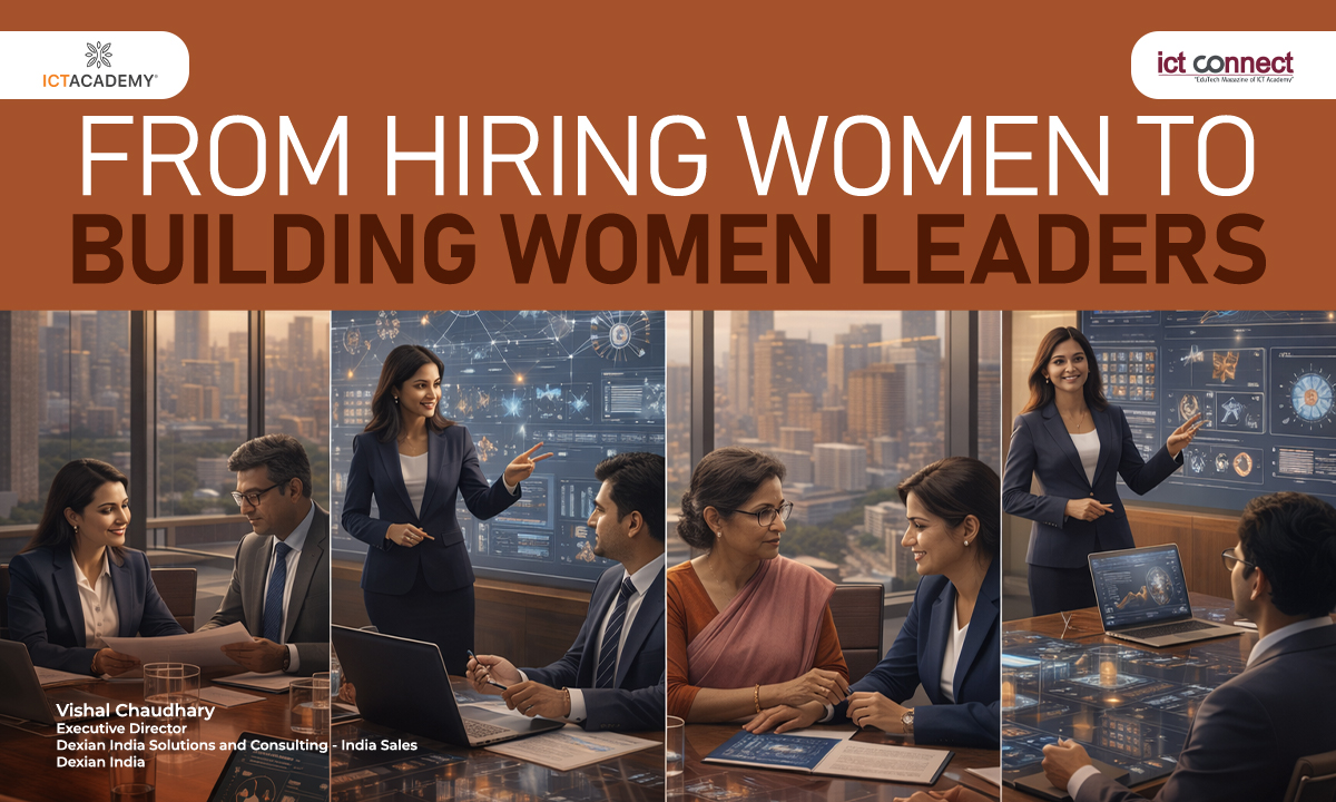 From Hiring Women to Building Women Leaders: Transforming India’s Workforce Dynamics