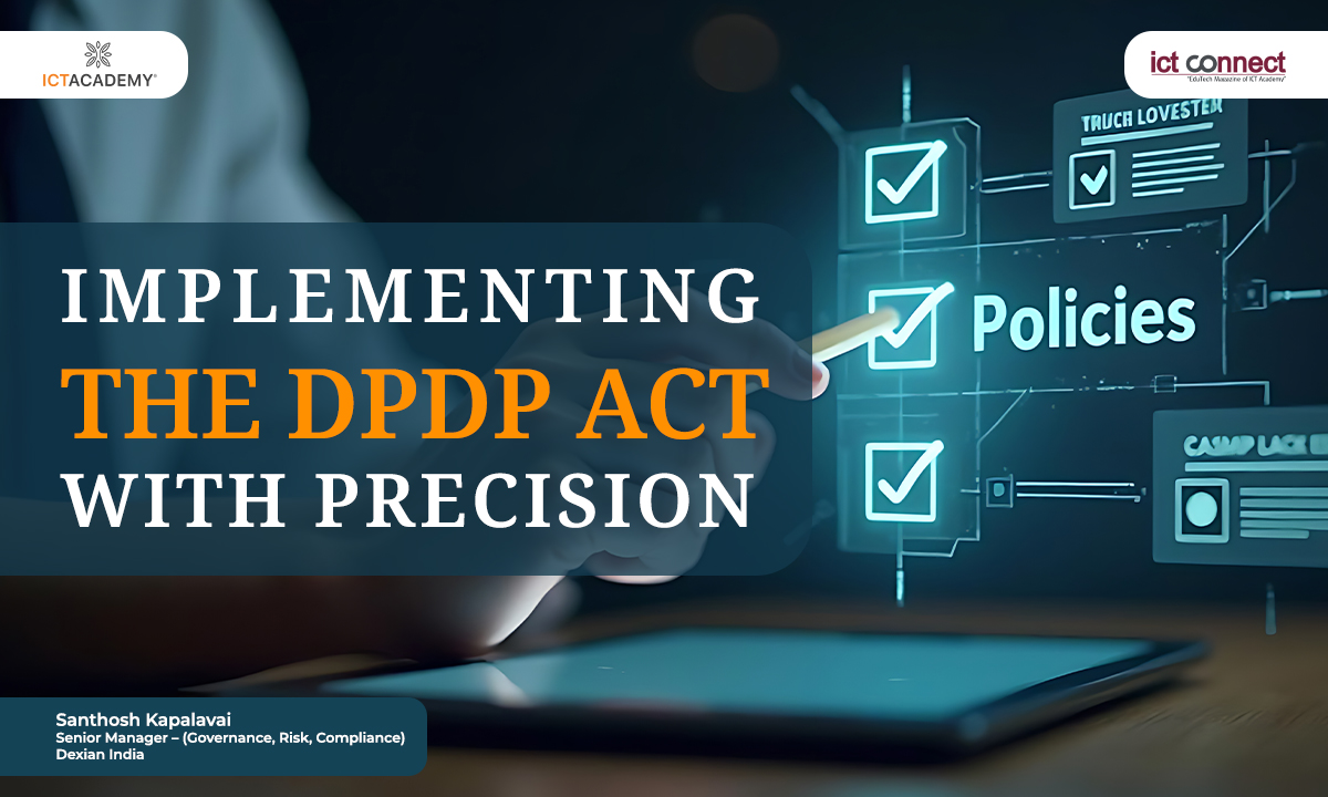 Implementing the DPDP Act with Precision: Turning Compliance into a Competitive Advantage