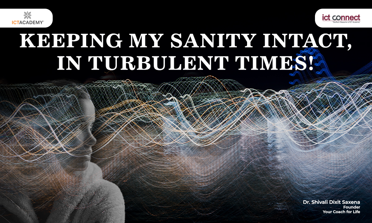 keeping-my-sanity-intact-in-turbulent-times