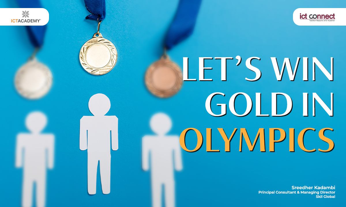 Let’s win Gold in Olympics