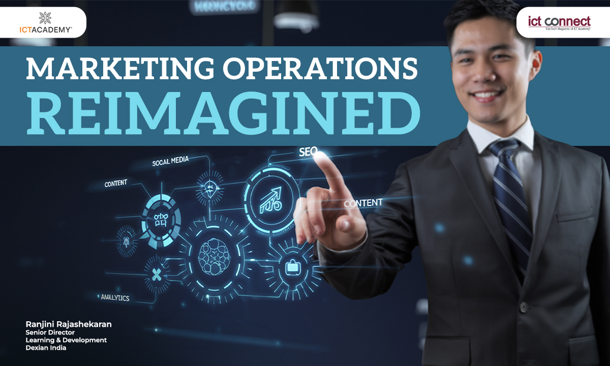 Marketing Operations Reimagined:   From Cost Center to Enterprise Growth Architect