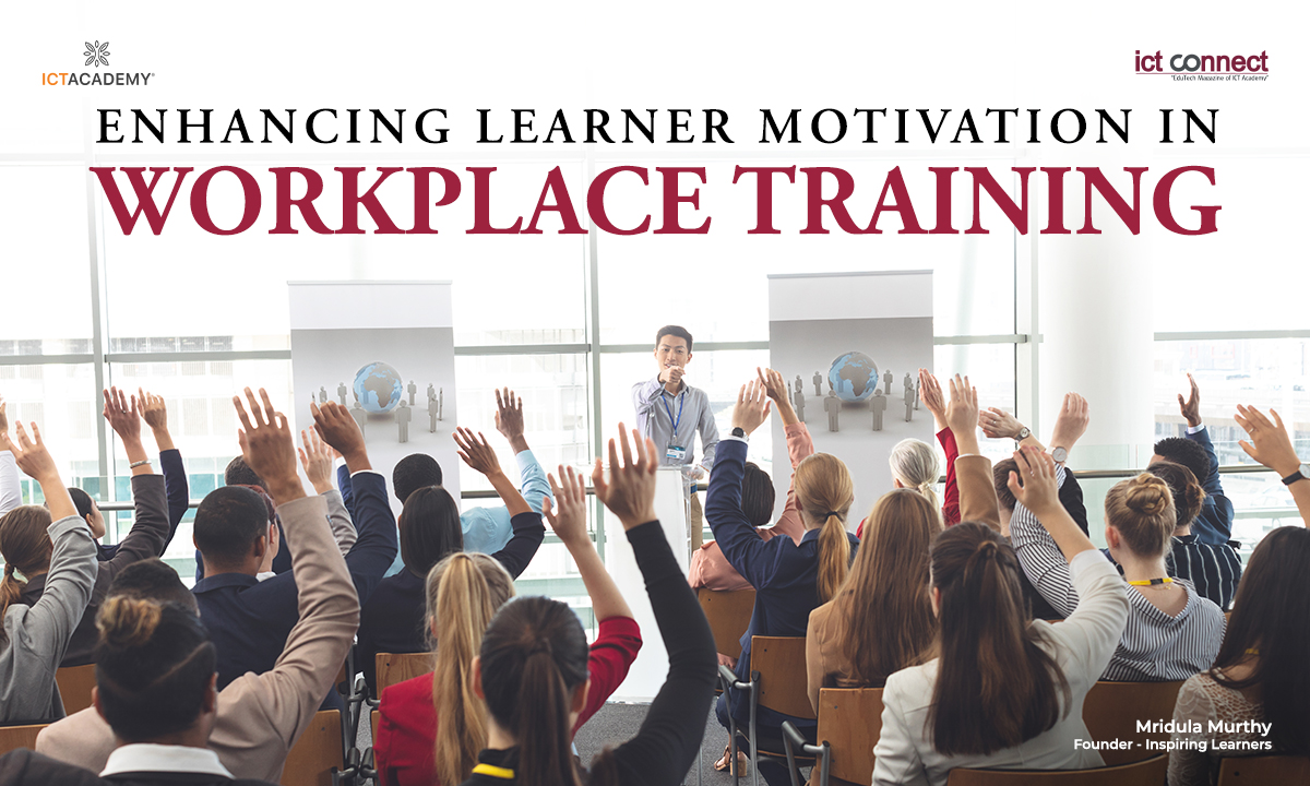 Enhancing Learner Motivation in Workplace Training: A Comprehensive Approach