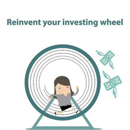 Reinvent your investing wheel