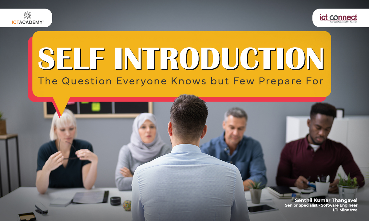 Self-Introduction: The Question Everyone Knows But Few Prepare For