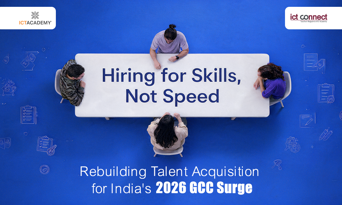 Hiring for Skills, Not Speed: Rebuilding Talent Acquisition for India