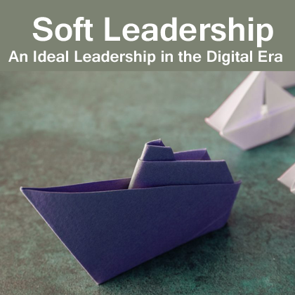 Soft-Leadership-An-Ideal-Leadership-in-the-Digital-Era