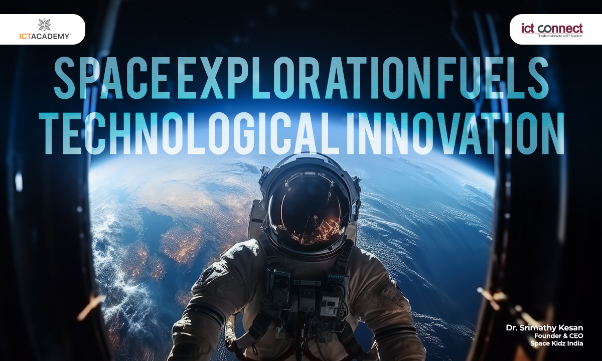 The Expanding Frontier: How Space Exploration Fuels Technological Innovation