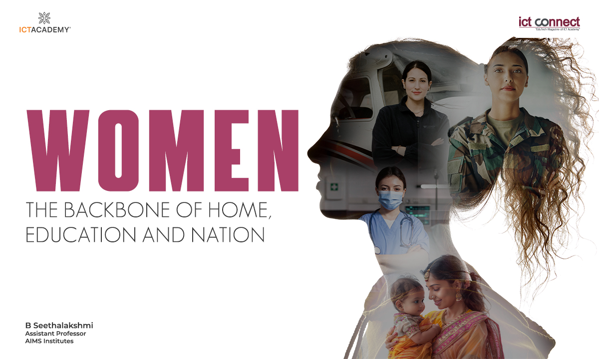 Women: The Backbone of Home, Education and Nation