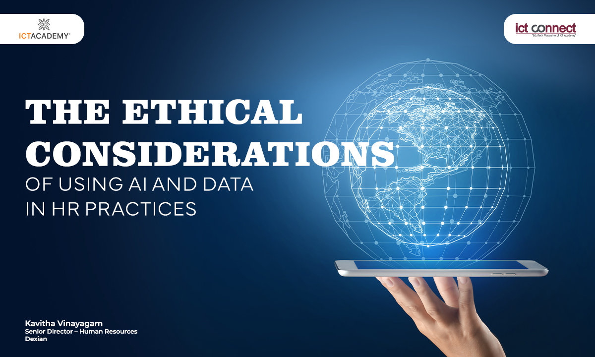 The Ethical Considerations of Using AI and Data in HR Practices