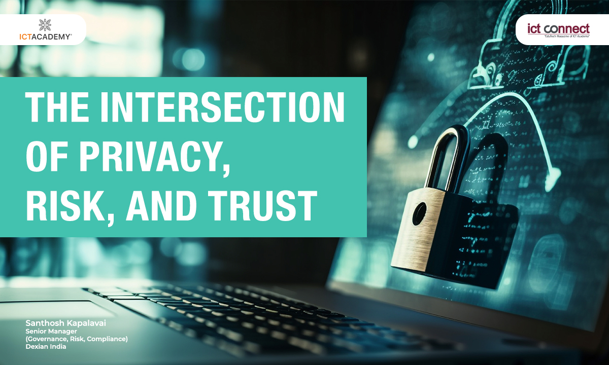 The Intersection of Privacy, Risk, and Trust: Reframing GRC for the Consent Economy