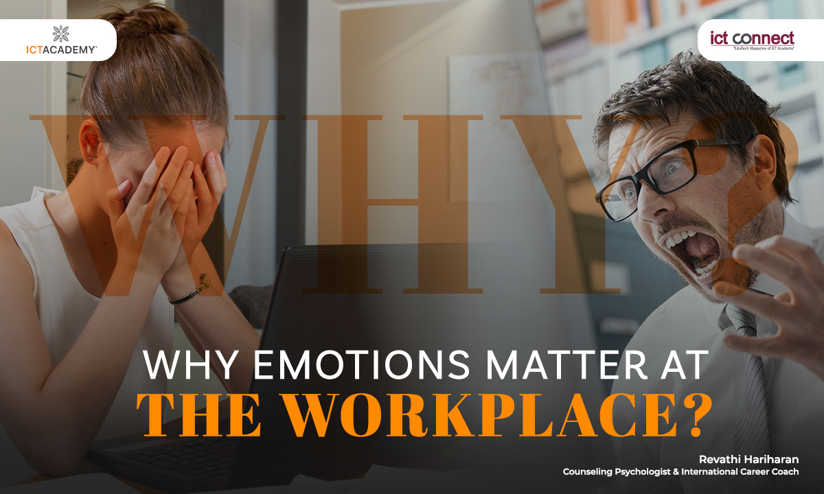 Why Emotions Matter at the Workplace?