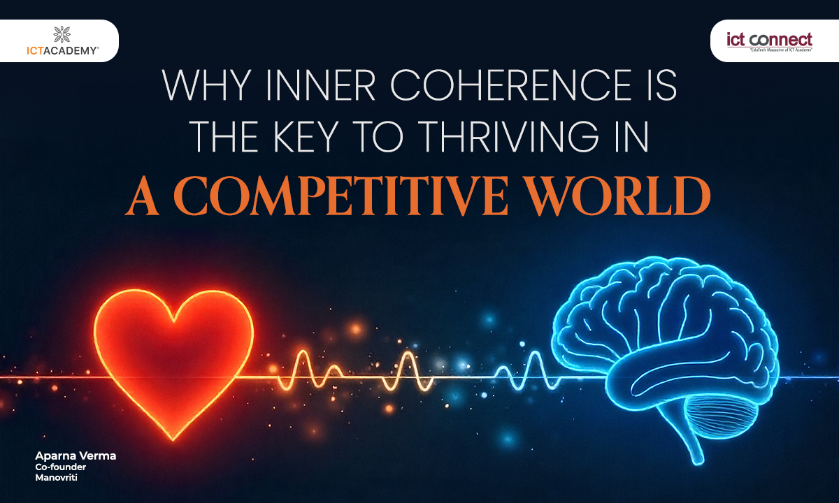 Why Inner Coherence is the Key to Thriving in a Competitive World
