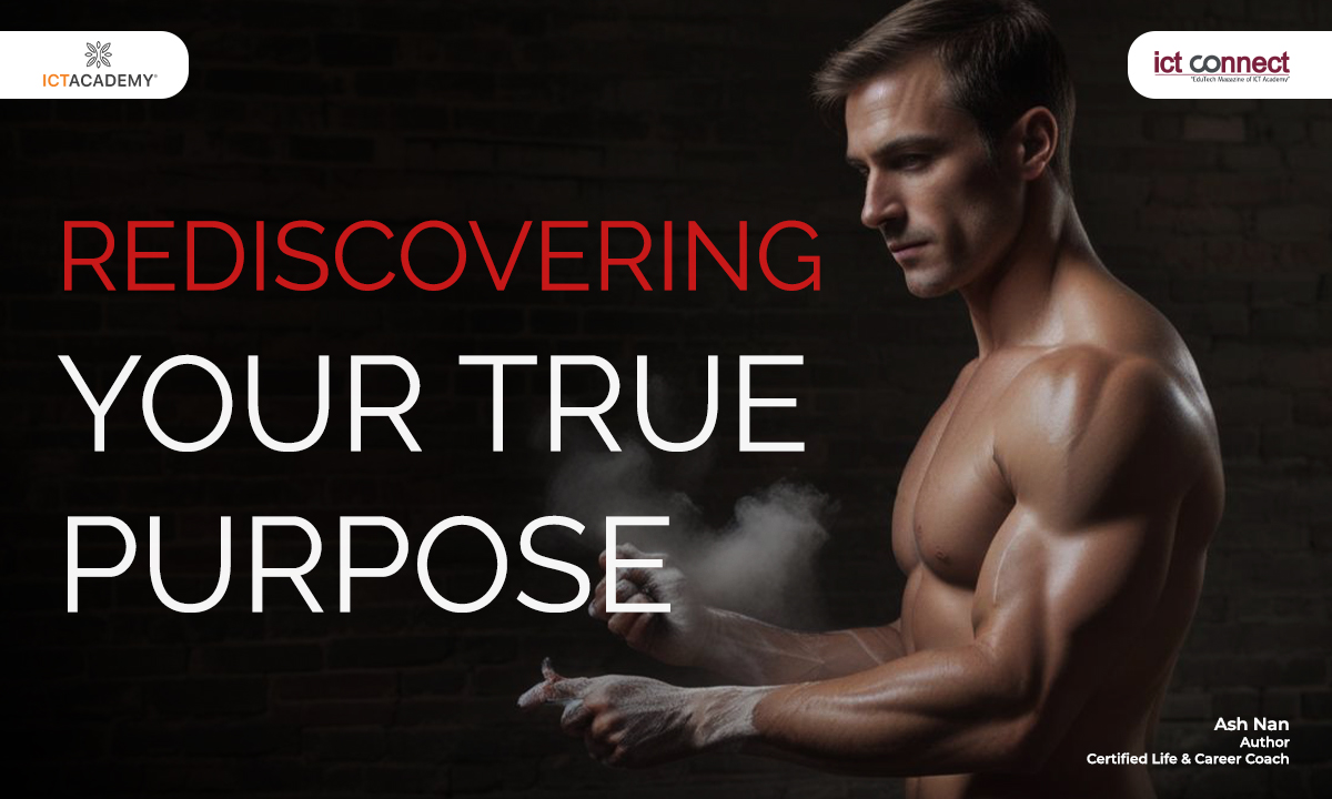 Rediscovering Your True Purpose